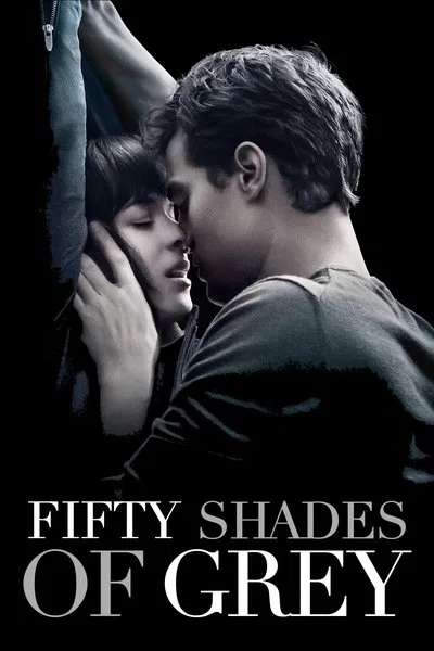 Fifty Shades of Grey (2015) UNRATED BluRay [Hindi (DD5.1) & English] 1080p 720p & 480p Dual Audio [x264/10Bit-HEVC] | Full Movie