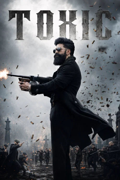 Toxic (2026) HDRip [Hindi-Kannada-Telugu (LiNE) & Tamil (ORG)] 1080p 720p & 480p Multi Audio [x264/HEVC] | Full Movie [UNCENSORED] – HDHub4u