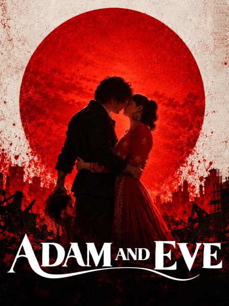 Adam And Eve (2026) WEB-DL [Hindi DD2.0] 1080p 720p & 480p [x264/ESubs] | Full Movie