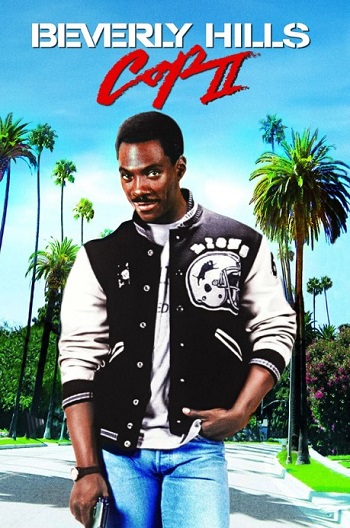 Beverly Hills Cop II (1987) BluRay [Hindi (DD5.1) & English] 1080p 720p & 480p Dual Audio [x264] | Full Movie