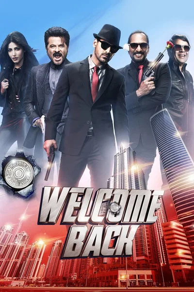 Welcome Back (2015) BluRay [Hindi DD5.1] 1080p 720p & 480p [x264/HEVC] | Full Movie